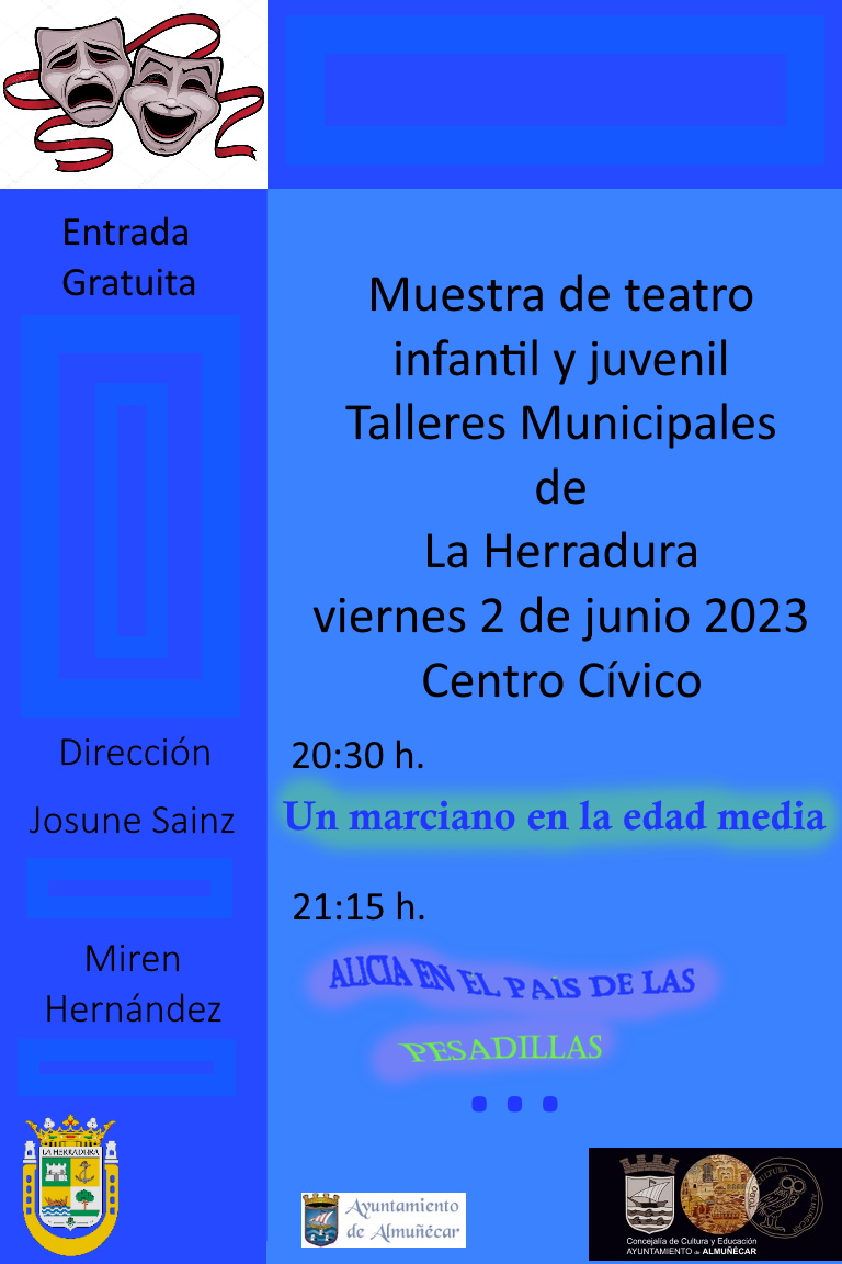 Las obras 'Alicia en el pas de las pesadillas' y 'Un marciano en la edad media' cerrarn el curso del taller municipal de teatro de La Herradura